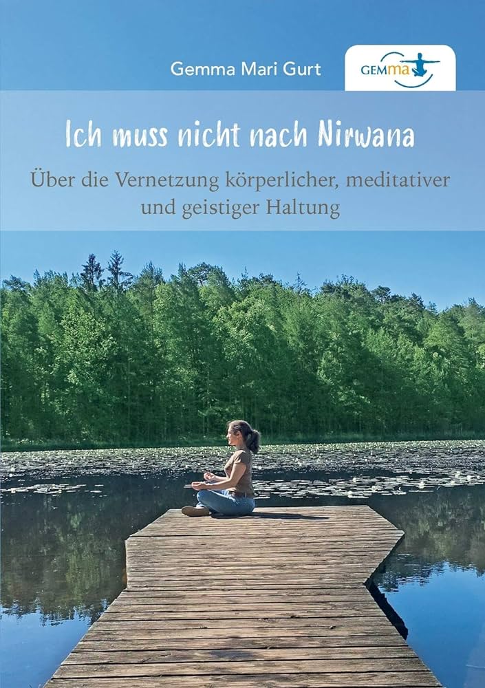 Buchcover Gemma Mari Gurt, Titel Ich muss nicht nach Nirvana